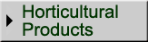 Horticultural Products